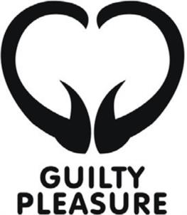 GUILTY PLEASURE