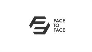 FACE TO FACE