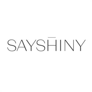 SAYSHINY
