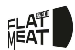 FLAT MEAT ХРУСТИТ