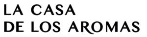 LA CASA DE LOS AROMAS