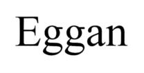 Eggan