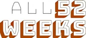 ALL 52 WEEKS