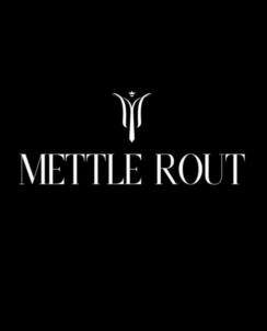 METTLE ROUT