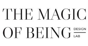 THE MAGIC OF BEING DESIGN LAB