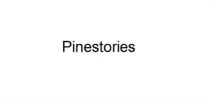 Pinestories