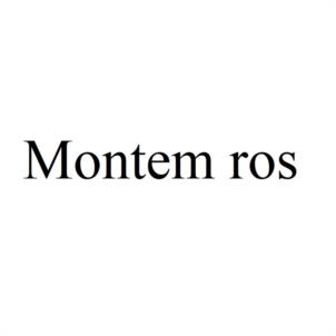 Montem ros