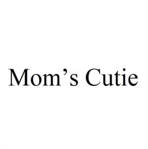 Mom's Cutie