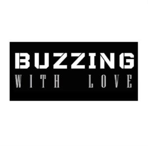 BUZZING WITH LOVE