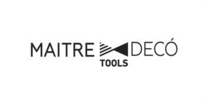 MAITRE DECÓ TOOLS