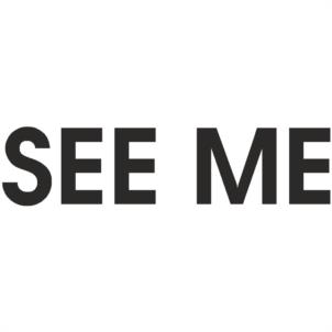 SEE ME