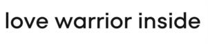 love warrior inside