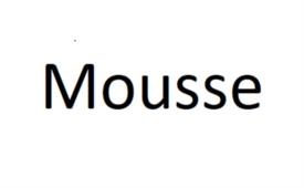 Mousse