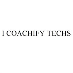 I COACHIFY TECHS