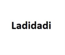 Ladidadi