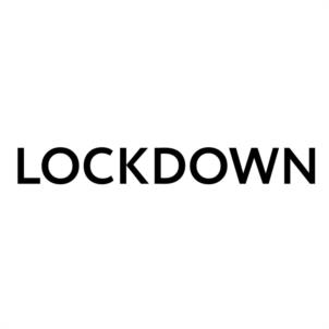 LOCKDOWN