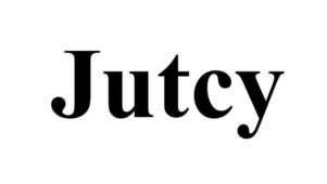 Jutcy
