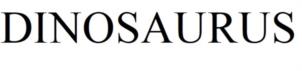DINOSAURUS
