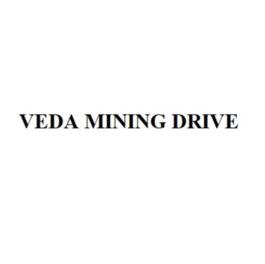 VEDA MINING DRIVE