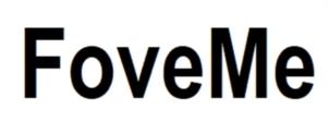 FoveMe