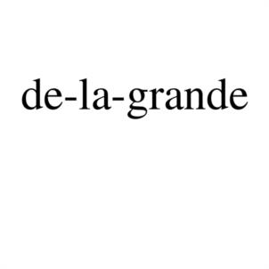 de-la-grande