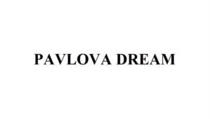 PAVLOVA DREAM