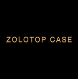 ZOLOTOP CASE