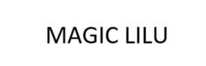 MAGIC LILU