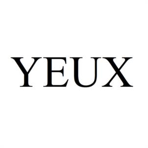 YEUX