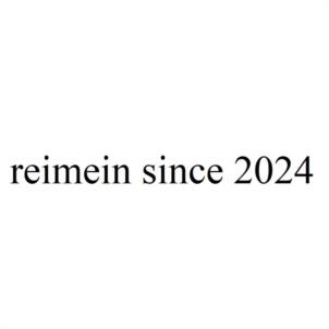 reimein since 2024