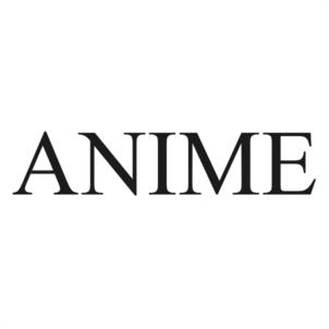 ANIME