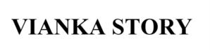 VIANKA STORY