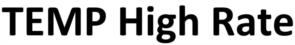 TEMP High Rate