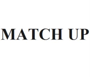 MATCH UP