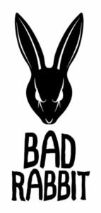 BAD RABBIT