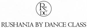 R BY DC RUSHANIA BY DANCE CLASS