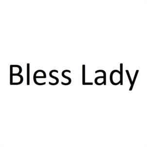Bless Lady
