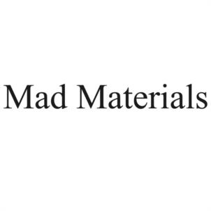 Mad Materials