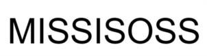 MISSISOSS