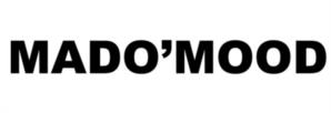 MADO'MOOD