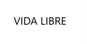 VIDA LIBRE