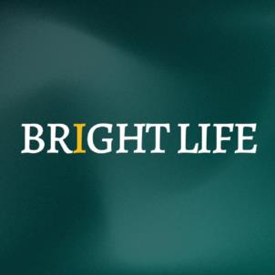 BRIGHT LIFE