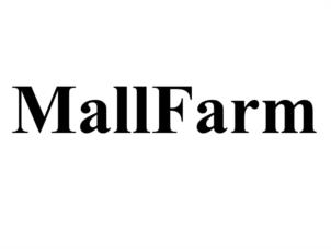 MallFarm