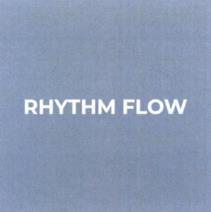 RHYTHM FLOW