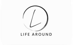 LIFE AROUND