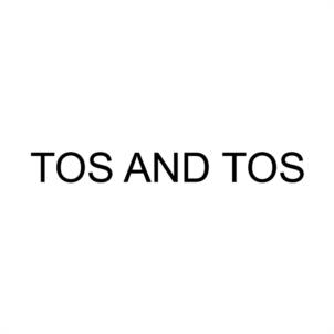 TOS AND TOS