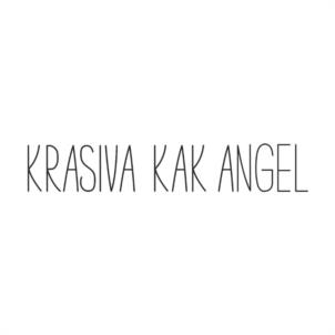 KRASIVA KAK ANGEL