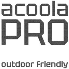 acoola PRO outdoor friendly