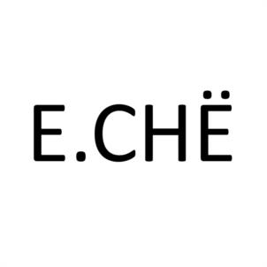 E.CHË