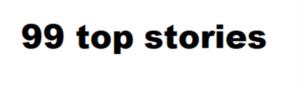 99 top stories